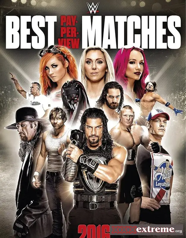 Assorted Mix - WWE: Best PPV Matches of 2016 (2017), Fisting, Pissing