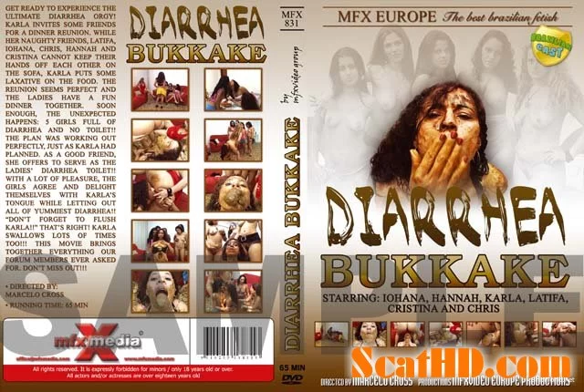 Chris, Hannah, Cristina, Latifa, Iohana Alvez, Karla - Diarrhea Bukkake MFX-831 DVDRip / 490 MB