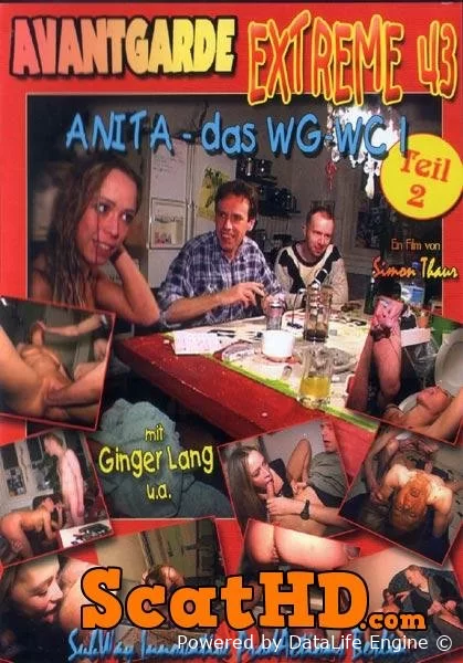 Anita - Avantgarde Extreme 43 - Das WG-WC Teil 2 SD / 1.10 GB