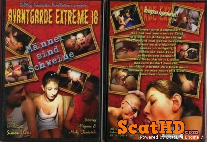 Girls from KitKatClub - Avantgarde Extreme 18 - MAvantgarde Extreme Nner Sind Schweine DVDRip / 885 MB