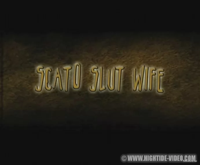 Scato slut wife DVDRip / 861.3 MB