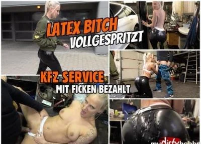 Lara-CumKitten - FICKEN für den KFZ Service LATEX BITCH in der Werkstatt VOLLGESPRITZT 29 10 18 FullHD 1080p / 170.52 MB