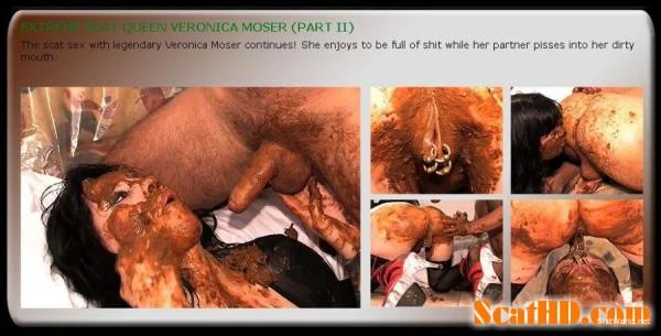 PART II - EXTREME SCAT QUEEN VERONICA MOSER SD / 502 MB